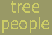 Tree People